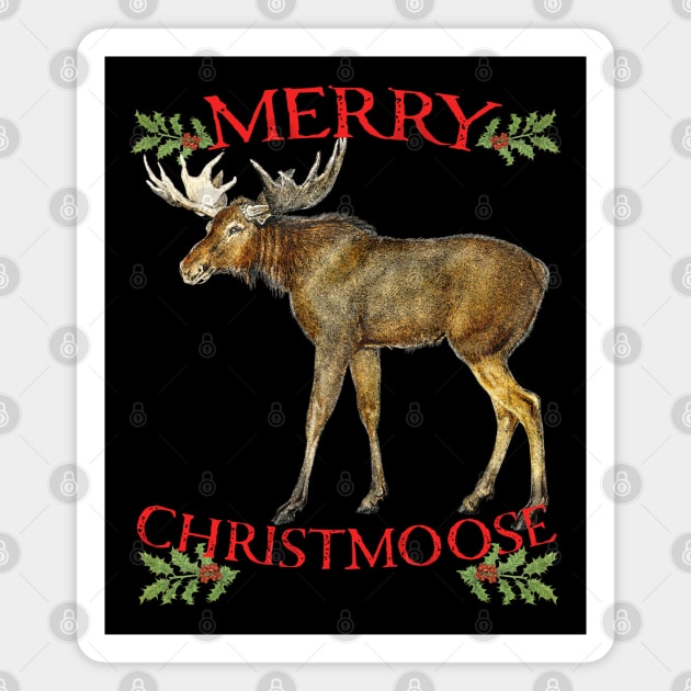 "Merry Christmoose" for Christmas Moose Lovers Magnet by Pine Hill Goods